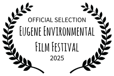 Eugene Environmental Film Festival — Official Selection 2025